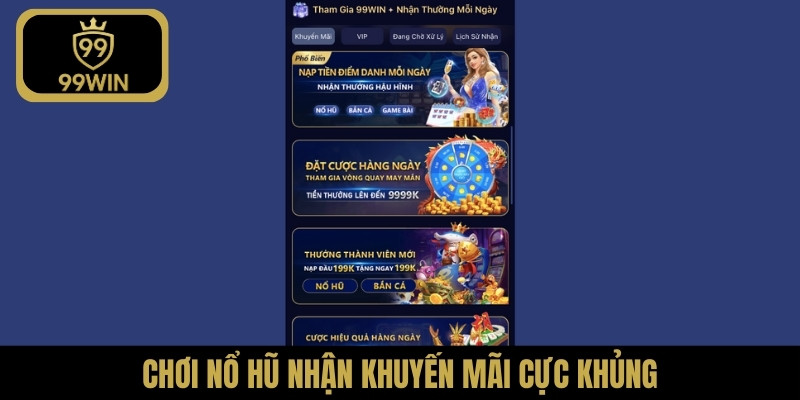 Chơi nổ hũ nhận khuyến mãi cực khủng