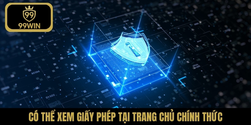 Có thể xem giấy phép tại trang chủ chính thức
