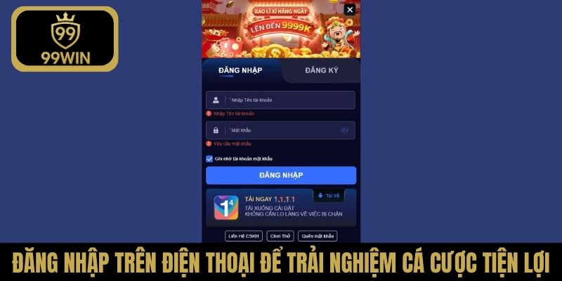 Đăng nhập trên điện thoại để trải nghiệm cá cược tiện lợi