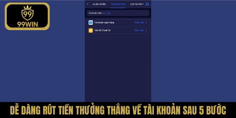 Dễ dàng rút tiền thưởng thắng về tài khoản sau 5 bước