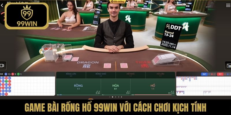 Game bài Rồng Hổ 99Win với cách chơi kịch tính