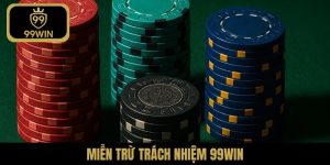 miễn trừ trách nhiệm 99WIN