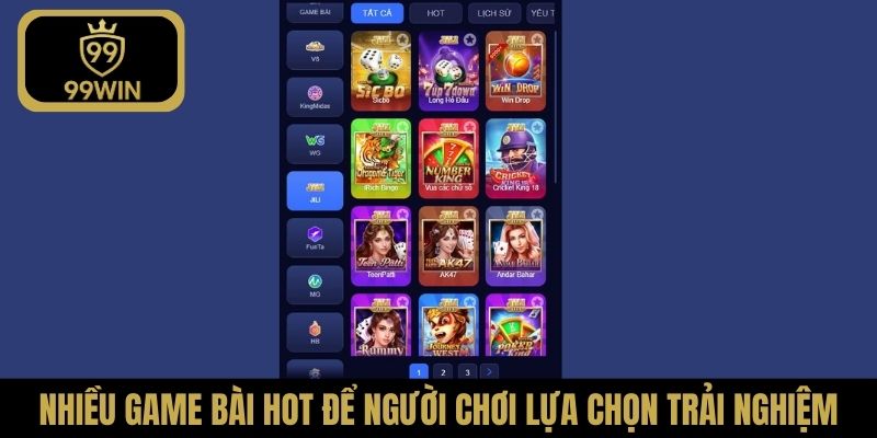 Nhiều game bài hot để người chơi lựa chọn trải nghiệm
