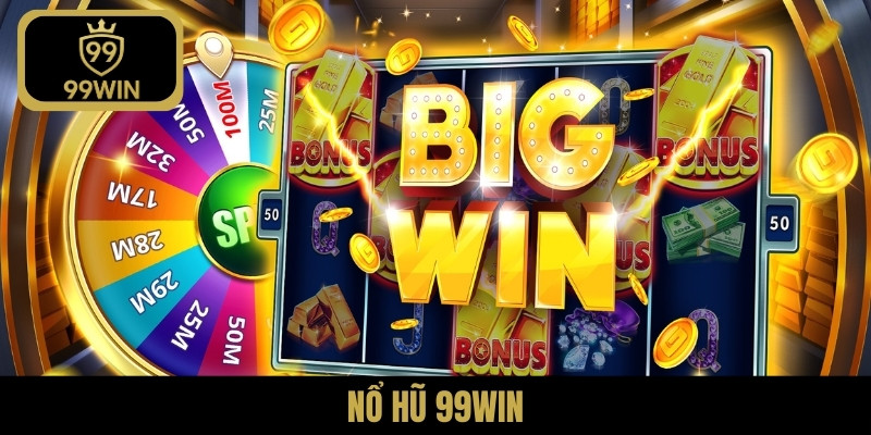 nổ hũ 99WIN