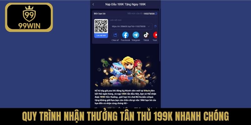 Quy trình nhận thưởng tân thủ 199K nhanh chóng