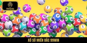 Xổ số miền Bắc 99WIN
